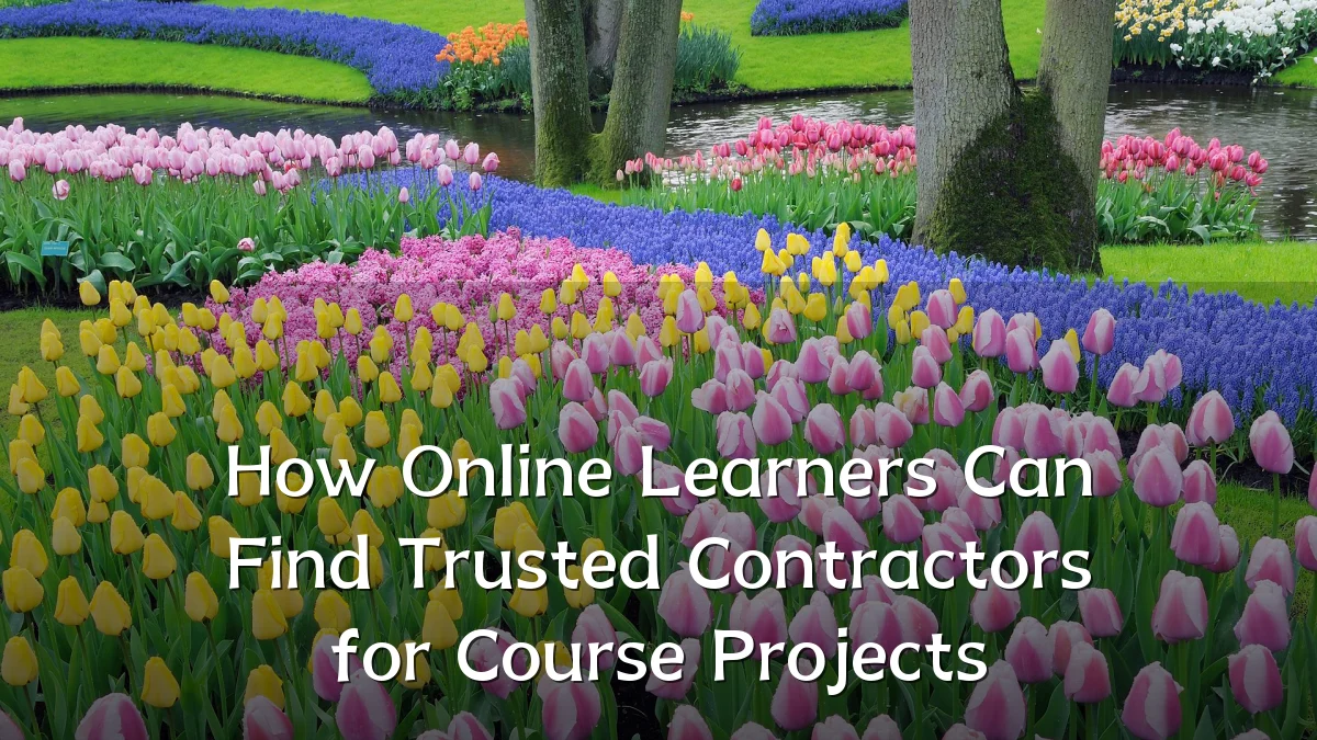 How Online Learners Can Find Trusted Contractors for Course Projects