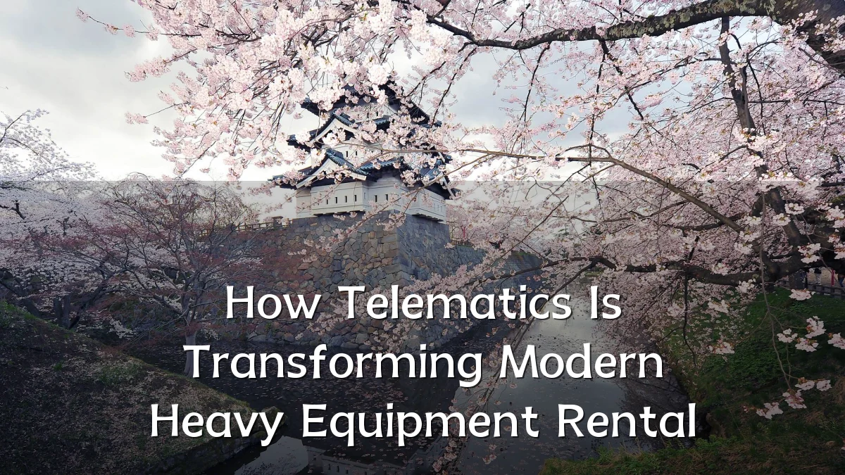 How Telematics Is Transforming Modern Heavy Equipment Rental