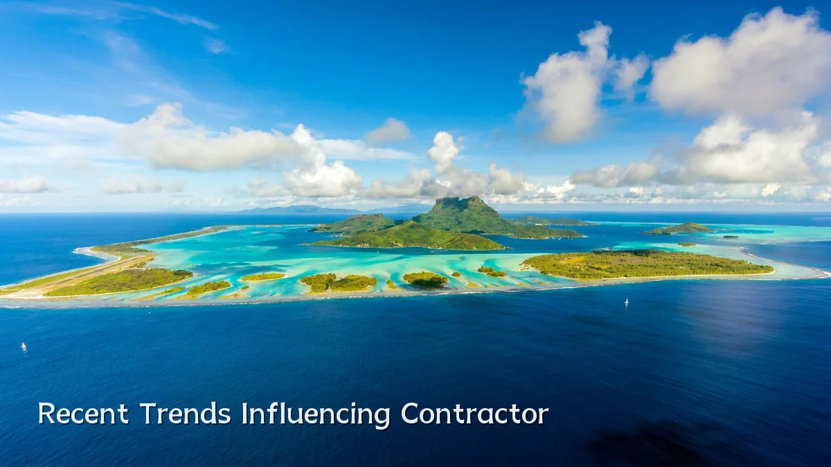 Recent Trends Influencing Contractor