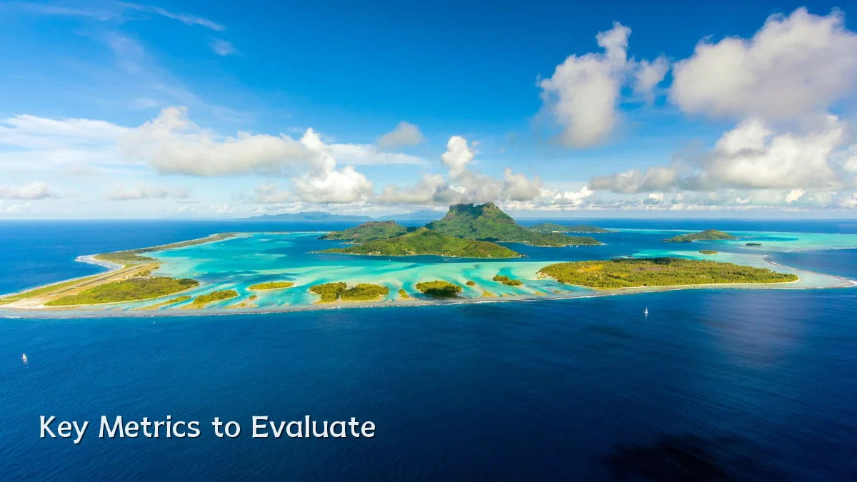 Key Metrics to Evaluate